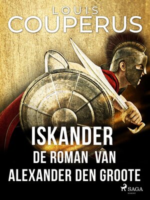 Iskander. De roman van Alexander den Groote - ebook